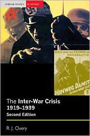   Crisis 1919 1939, (1405824689), R.J. Overy, Textbooks   