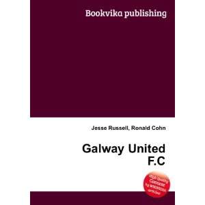  Galway United F.C. Ronald Cohn Jesse Russell Books