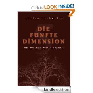 Die fünfte Dimension und das verschwundene Wissen (German Edition 