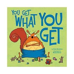   Boost You Get What You Get (9781404867949) Julie Gassman Books