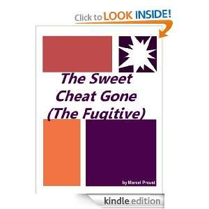 The Sweet Cheat Gone (The Fugitive)  Full Annotated version (In 