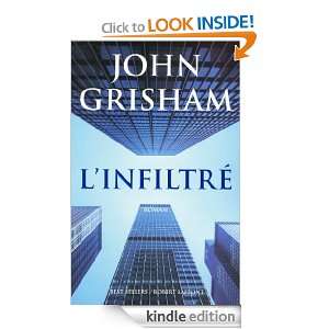 infiltré (Best sellers) (French Edition) John GRISHAM  