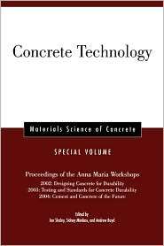 Concrete Technology Proceedings of the Anna Maria Workshops 2002 