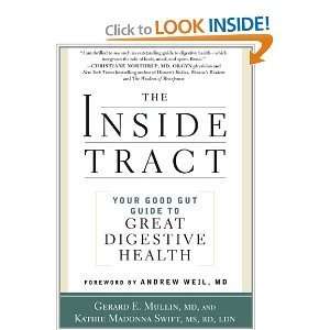   to Great Digestive Health (8589378888882) Gerard E. Mullin MD Books
