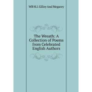   from Celebrated English Authors WB H.I. Gilley And Megarey Books