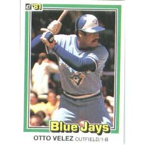  1981 Donruss # 391 Otto Velez Toronto Blue Jays Baseball 