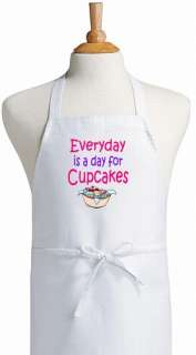 Everyday Is A Day For Cupcakes Cute Aprons For Baking  