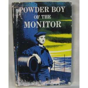  Powder Boy of the Monitor Gordon D. Shirreffs Books
