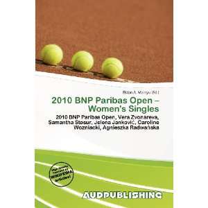  2010 BNP Paribas Open   Womens Singles (9786136546544 