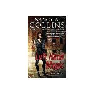   Magic A Novel of Golgotham (9780451464309) Nancy A Collins Books