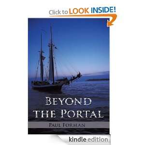 Beyond the Portal Paul Forman  Kindle Store