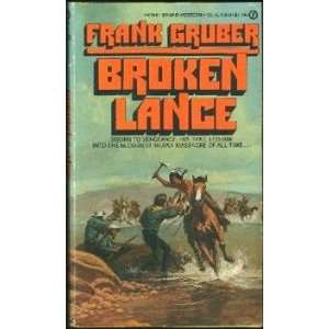  Broken Lance Frank Gruber Books