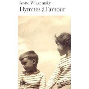  Hymnes a lAmour Wiazemsky Books
