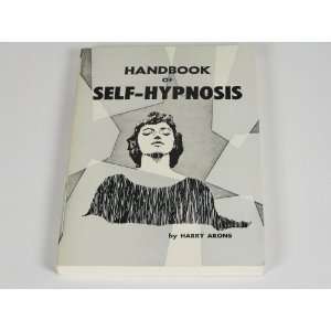  Handbook of Self hypnsis Harry Arons Books