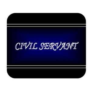  Job Occupation   Civil servant Mouse Pad 