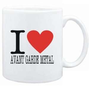    Mug White  I LOVE Avant Garde Metal  Music