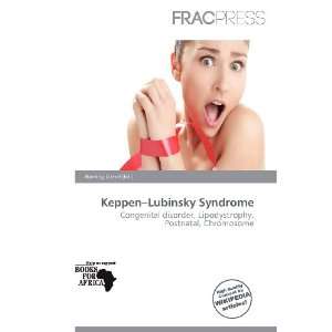    Keppen Lubinsky Syndrome (9786200855480) Harding Ozihel Books