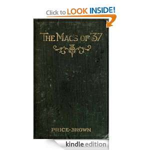 The Macs of 37, A Story of the Canadian Rebellion John Price Brown 