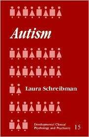 Autism, Vol. 15, (0803928106), Laura Schreibman, Textbooks   Barnes 
