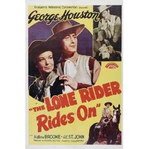  The Lone Rider Rides On Poster Movie C (11 x 17 Inches 