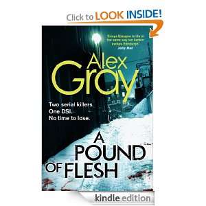 Pound Of Flesh (DCI Lorimer) Alex Gray  Kindle Store