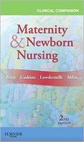 Clinical Companion for Maternity & Newborn Nursing, (0323077994 