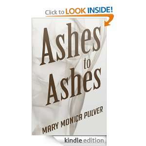 Ashes to Ashes (a Peter Brichter mystery) Mary Monica Pulver  