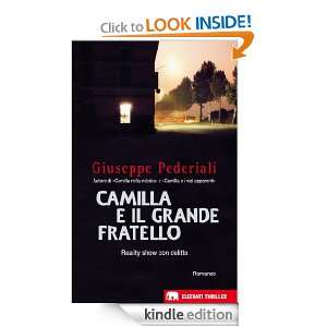 Camilla e il Grande Fratello (Gli elefanti. Thriller) (Italian Edition 