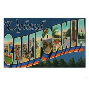  Upland, California   Large Letter Scenes Giclee Poster 