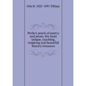  Perfect pearls of poetry and prose; the most unique 
