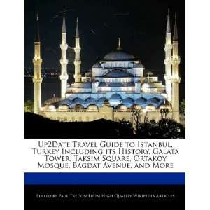  Up2Date Travel Guide to Istanbul, Turkey Including its 