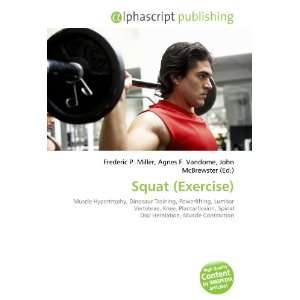  Squat (Exercise) (9786133887107) Books