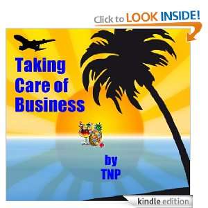  Taking Care of Business eBook TNP Kindle Store