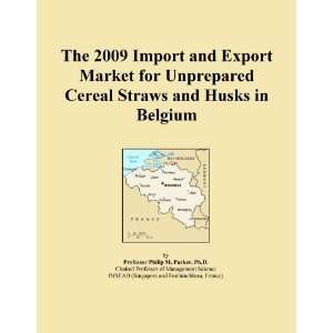   and Export Market for Unprepared Cereal Straws and Husks in Belgium
