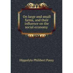   in France Since 1815 Hippolyte Philibert Passy  Books