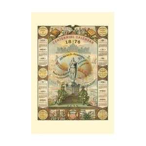  William Mann 1876 Centennial Calendar 28x42 Giclee on 