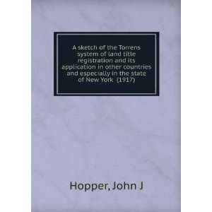   of New York (1917) John J Hopper 9781275172272  Books