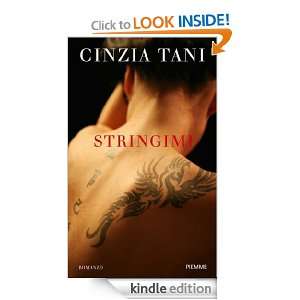 Stringimi (Varia) (Italian Edition) Cinzia Tani  Kindle 