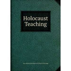   Holocaust Teaching Jean Michel Lecomte and Council of Europe Books