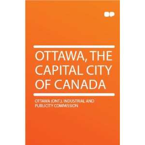   of Canada Ottawa (Ont.). Industrial and Publicity Commission Books