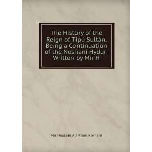   Neshani Hyduri Written by Mir H Mir Hussain Ali Khan Kirmani Books