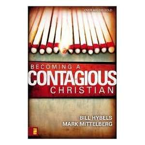   Contagious Christian Publisher Zondervan Bill Hybels Books