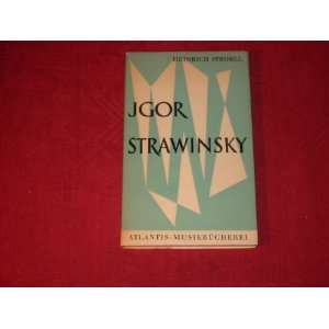 Igor Strawinsky Heinrich Strobel  Books