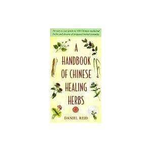  A Handbook of Chinese Healing Herbs [PB,1995] Books