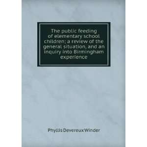  The public feeding of elementary school children; a review 