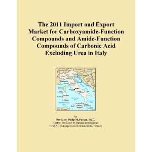 The 2011 Import and Export Market for Carboxyamide Function Compounds 