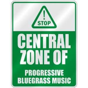  STOP  CENTRAL ZONE OF PROGRESSIVE BLUEGRASS  PARKING 