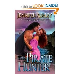  The Pirate Hunter [Mass Market Paperback] Jennifer Ashley Books