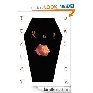 Rot Jeremy Walter  Kindle Store