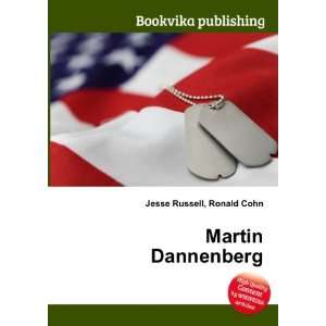 Martin Dannenberg Ronald Cohn Jesse Russell Books